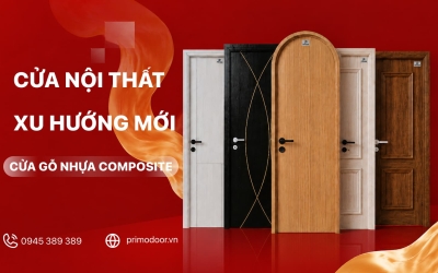 Xu hướng thiết kế cửa nội thất được ưa chuộng hiện nay